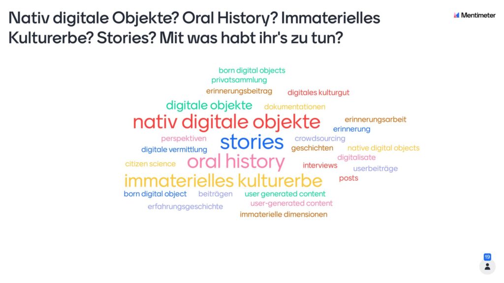Eine Textwolke mit verschiedenen Begriffen wie nativ digitale Objekte, oral history, stories, immaterielles Kulturerbe.